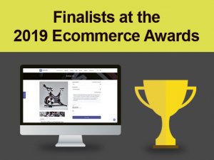 We're finalists at the 2019 Ecommerce Awards