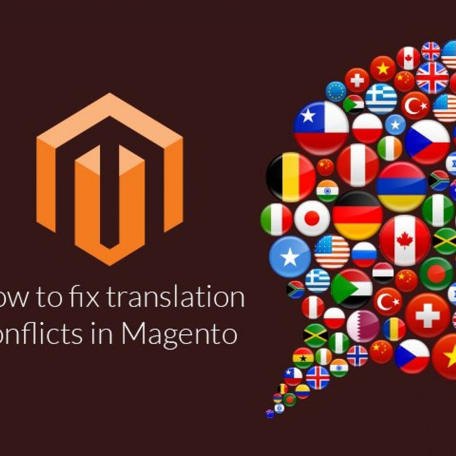 How can I fix Magento Translation Conflicts?