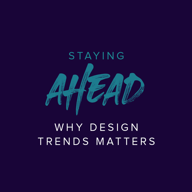 Why Design Trends Matter