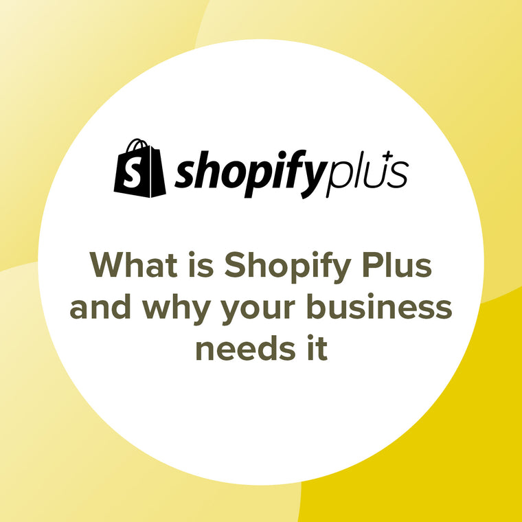 What is Shopify Plus